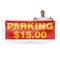 Signmission Parking $15 Dollars, 48 Inch x 120 Inch, Vinyl Banner B-120-30776 - alternate 5