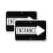 Signmission Right Arrow Entrance, 12'' X 18'' 2 Signs, Heavy Gauge Aluminum, 2PK A-1218-2PACK-24234 - alternate 1