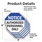 Signmission Notice Authorized Personnel Only, 6 inch X 6 inch, Vinyl Decal, 5PK OC-D-5PACK-6-190 - alternate 4