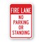 Signmission Fire Lane No Parking Or Standing, Heavy-Gauge Aluminum, 18" x 24", A-1824-25196 A-1824-25196 - alternate 1