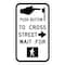 Sign Solutions Usa Traffic Sign, 9 in Width, Aluminum Sign, Vertical Rectangle DUS12DWT0915R10-3AR - alternate 1