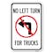 Signmission No Left Turn for Trucks with Graphic, 12 Inch x 18 Inch 1 Sign, Heavy Gauge Aluminum A-1218-23843 - alternate 1
