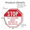 Signmission Stop All Visitors Must Report to Th, 18 inch X 18 inch, Vinyl Decal, 2PK OC-D-2PACK-18-246 - alternate 4