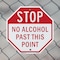 Signmission Stop No Alcohol Past This Point, 10 inch X 10 inch, Aluminum Metal Signs, 2PK OC-A-2PACK-10-222 - alternate 6