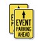 Signmission Event Parking Ahead with Up Arrow, 12'' X 18'' 2 Signs, Heavy Gauge Aluminum, 2PK A-1218-2PACK-24077 - alternate 1