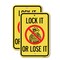 Signmission Lock It or Lose It With Graphic, 12'' X 18'' 2 Signs, Heavy Gauge Aluminum, 2PK A-1218-2PACK-23881 - alternate 1