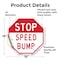 Signmission Stop Speed Bump, 18 Inch X 18 Inch, Vinyl Decal OC-D-18-274 - alternate 4