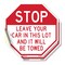 Signmission Stop Leave Your Car in This Lot and, 4 inch X 4 inch, Vinyl Decal, 2PK OC-D-2PACK-4-320 - alternate 1