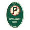 Signmission Tow Away Zone No Parking Symbol, 12 Inch X 18 Inch Architectural Oval, Heavy Gauge Aluminum A-OV-G-1218-22804 - alternate 1