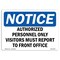 Signmission Visitors Must Report To Front Office , 24 Inch X 18 Inch, Aluminum Metal Sign OS-NS-A-1824-L-16839 - alternate 1