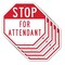 Signmission Stop For Attendant, 10 inch X 10 inch, Aluminum Metal Signs, 5PK OC-A-5Pack-10-208 - alternate 1