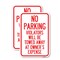 Signmission No Parking Violators Will Be Towed Away at Owner's Expe, 12'' X 18'', Heavy Gauge Aluminum, 2PK A-1218-2PACK-23641 - alternate 1