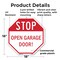 Signmission Stop Open Garage Door!, 18 Inch X 18 Inch, Plastic Sign OC-P-18-209 - alternate 7