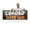 Signmission Loaded Tater Tots, 24 Inch x 72 Inch, Vinyl Banner B-72-30728 - alternate 5