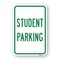 Signmission Student Parking, Heavy-Gauge Aluminum Rust Proof Parking Sign, 18" x 24", A-1824-24714 A-1824-24714 - alternate 1