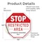Signmission Stop Restricted Area Authorized Per, 10 Inch X 10 Inch, Vinyl Decal OC-D-10-273 - alternate 3