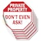 Signmission Private Property Don't Even Ask!, 6 inch X 6 inch, Vinyl Decal, 5PK OC-D-5PACK-6-152 - alternate 1