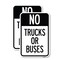 Signmission No Trucks or Buses, 12'' X 18'' 2 Signs, Heavy Gauge Aluminum, 2PK A-1218-2PACK-23557 - alternate 1