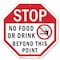 Signmission Stop No Food or Drink Beyond This P, 10 Inch X 10 Inch, Aluminum Metal Signs OC-A-10-81 - alternate 1