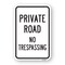 Signmission Private Road No Trespassing, Heavy-Gauge Aluminum, 18" H, A-1824-24817 A-1824-24817 - alternate 1