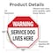 Signmission Warning Service Dog Lives Here, 10 Inch X 10 Inch, Vinyl Decal OC-D-10-192 - alternate 4