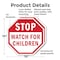 Signmission Stop Watch For Children, 10 inch X 10 inch, Plastic Sign, 2PK OC-P-2PACK-10-36 - alternate 6