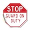 Signmission Stop Guard on Duty, 10 Inch X 10 Inch, Vinyl Decal OC-D-10-258 - alternate 1