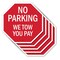 Signmission No Parking We Tow You Pay, 10 inch X 10 inch, Aluminum Metal Signs, 5PK OC-A-5Pack-10-73 - alternate 1