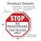Signmission Stop No Pedestrians for Trucks Only, 18 inch X 18 inch, Plastic Sign, 2PK OC-P-2PACK-18-56 - alternate 7