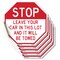 Signmission Stop Leave Your Car in This Lot and, 4 inch X 4 inch, Vinyl Decal, 5PK OC-D-5PACK-4-320 - alternate 1