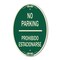 Signmission No Parking Prohibido Estacionarse, 12 Inch X 18 Inch Architectural Oval, Heavy Gauge Aluminum A-OV-G-1218-23674 - alternate 1