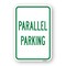 Signmission Parallel Parking, Heavy-Gauge Aluminum Rust Proof Parking Sign, 18" x 24", A-1824-24912 A-1824-24912 - alternate 1