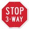 Signmission Stop 3-way, 10 Inch X 10 Inch, Aluminum Metal Signs OC-A-10-14 - alternate 1