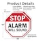 Signmission Stop Alarm Will Sound, 18 inch X 18 inch, Plastic Sign, 2PK OC-P-2PACK-18-189 - alternate 5