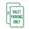 Signmission Valet Parking Only 2, 12'' X 18'' 2 Signs, Heavy Gauge Aluminum, 2PK A-1218-2PACK-22758 - alternate 1