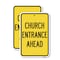 Signmission Church Entrance Ahead, 18'' X 24'' 2 Signs, Heavy Gauge Aluminum, 2PK A-1824-2PACK-24458 - alternate 1