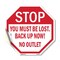 Signmission Stop You Must Be Lost. Back Up Now!, 18 Inch X 18 Inch, Vinyl Decal OC-D-18-84 - alternate 1
