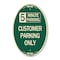 Signmission Customer Parking Only Choose Your Limit Min, 12 In X 18 In Architectural, Heavy Gauge Aluminum A-OV-G-1218-24207 - alternate 1