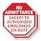 Signmission No Admittance Except to Authorized, 10 inch X 10 inch, Aluminum Metal Signs, 2PK OC-A-2PACK-10-21 - alternate 1