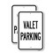 Signmission Valet Parking, 18'' X 24'' 2 Signs, Heavy Gauge Aluminum, 2PK A-1824-2PACK-24695 - alternate 1