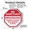Signmission No Admittance Employees Only Vendor, 6 inch X 6 inch, Plastic Sign, 2PK OC-P-2PACK-6-74 - alternate 7