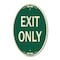 Signmission Parking Lot Sign Exit Only, 12 Inch X 18 Inch Architectural Oval, Heavy Gauge Aluminum A-OV-G-1218-23423 - alternate 1