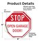 Signmission Stop Open Garage Door!, 4 inch X 4 inch, Vinyl Decal, 2PK OC-D-2PACK-4-209 - alternate 4