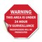 Signmission Warning This Area Is Under 24 Hour, 10 Inch X 10 Inch, Vinyl Decal OC-D-10-2 - alternate 1