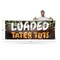 Signmission Loaded Tater Tots, 48 Inch x 120 Inch, Vinyl Banner B-120-30728 - alternate 5