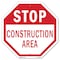 Signmission Stop Construction Area, 10 Inch X 10 Inch, Plastic Sign OC-P-10-43 - alternate 1