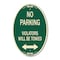 Signmission Parking Violators Will Be Towed With Bidirec, 12 In X 18 In Architectural, Heavy Gauge Aluminum A-OV-G-1218-23349 - alternate 1