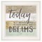 Homeroots Live Your Dreams Today 1 White Framed Print Wall Art 415456 - alternate 1