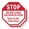 Signmission Stop Do Not Leave Deliveries Here T, 10 inch X 10 inch, Aluminum Metal Signs, 2PK OC-A-2PACK-10-48 - alternate 1