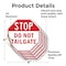Signmission Stop Do Not Tailgate, 4 inch X 4 inch, Vinyl Decal, 5PK OC-D-5PACK-4-218 - alternate 4